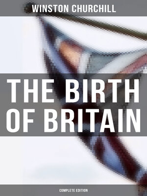 cover image of The Birth of Britain (Complete Edition)